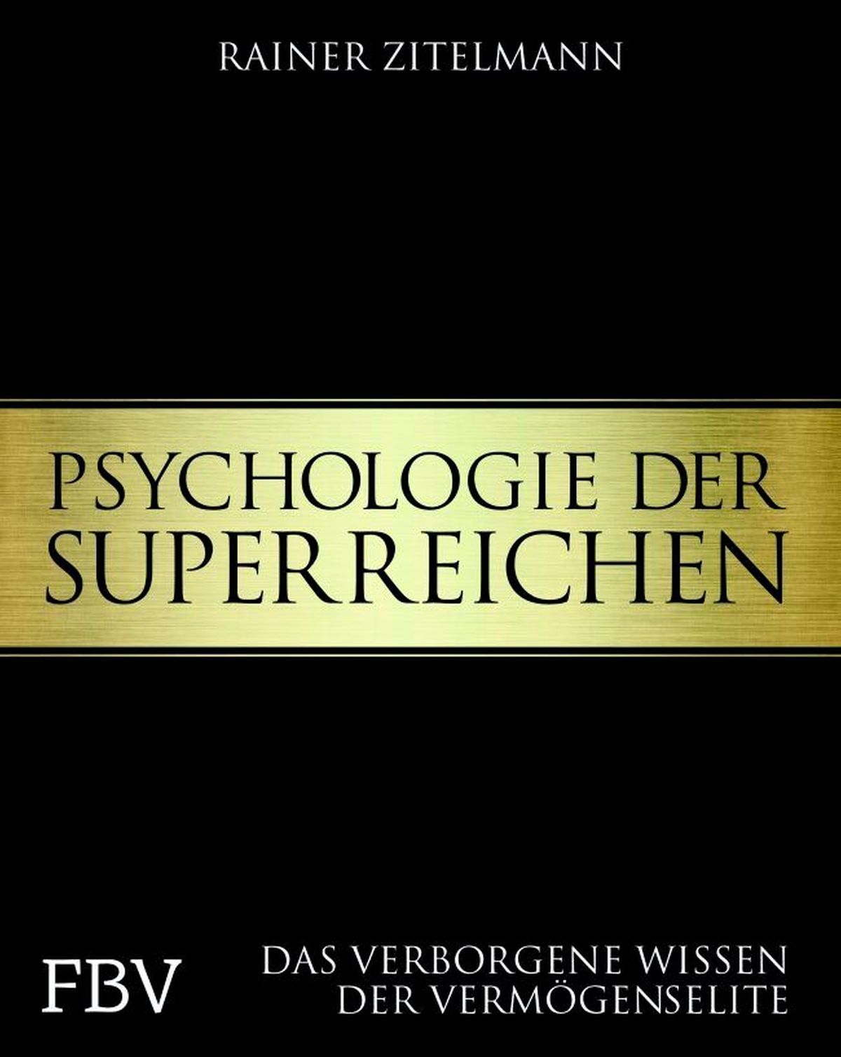 Psychologie der Superreichen: Wir verlosen 5 Exemplare des Buches!