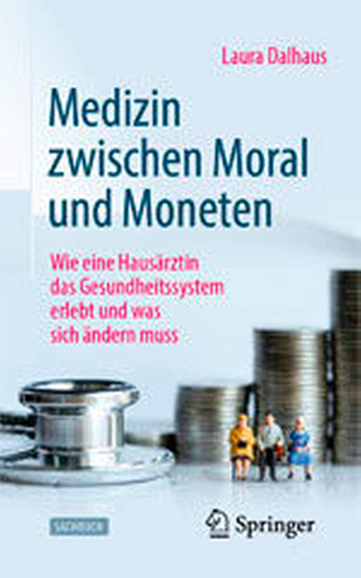 Buchcover Medizin zwischen Moral und Moneten